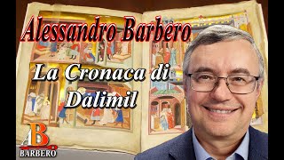Alessandro Barbero - La Cronaca di Dalimil