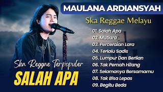 Download lagu Maulana Ardiansyah - SALAH APA - MUTIARA - PERCERAIAN LARA || LIVE SKA REGGAE MELAYU TRENDING 2026 mp3 Download lagu Maulana Ardiansyah - SALAH APA - MUTIARA - PERCERAIAN LARA || LIVE SKA REGGAE MELAYU TRENDING 2026 mp3