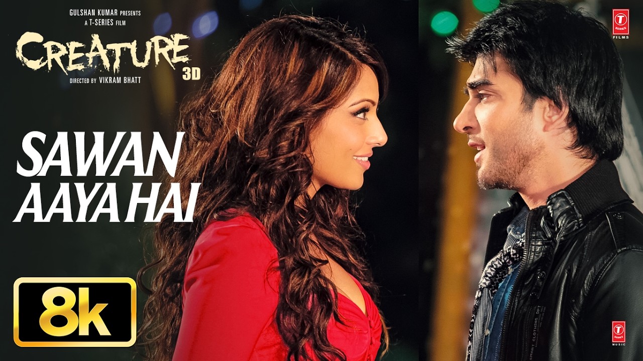Sawan Aaya Hai 8K Video Song | Arijit Singh | Bipasha Basu | Imran Abbas Naqvi | Creature 3D