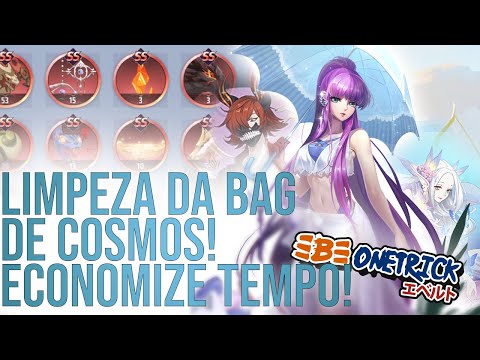 LIMPEZA DE BAG - APRENDA A ADMINISTRAR MELHOR SEUS COSMOS E ECONOMIZE TEMPO - SAINT SEIYA AWAKENING