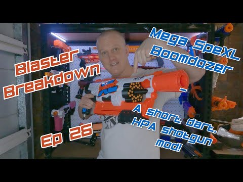 Blaster Breakdown 26 (February 2022) - Nerf Mega SpeXL - HPA Boomdozer mod - How to