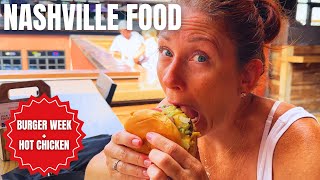 Nashville Food Review | Eat Top Burgers & Best Hot&nbsp;Fried&nbsp;Chicken in Tennessee