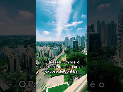 O Palazzo Lumini é o apartamento mais  caro e luxuoso de Curitiba.
