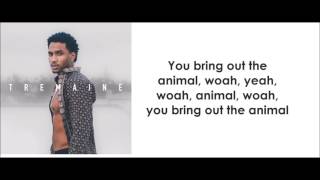 Trey Songz - Animal (lyrics)