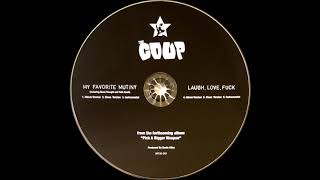 The Coup - Laugh, Love, Fuck (Instrumental)