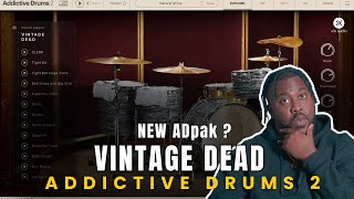 Video thumbnail for A new Addictive Drums pak? Vintage Dead First Look by Ron Got The Recipe