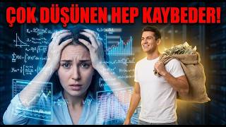 Fazla Zeka Seni Fakir Bırakıyor