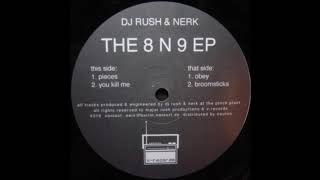 DJ Rush & Nerk ‎– Pieces