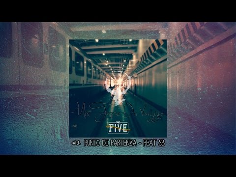 Punto di partenza - Vito Five Ft. Samuele SB (Mixtape da viaggio)