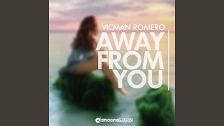 Away From You (Original Mix)