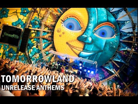 Tomorrowland 2014 - Unrelease Anthems!