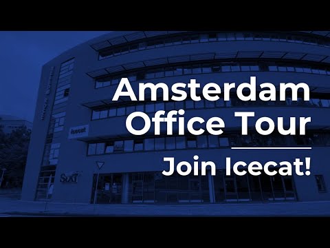 Amsterdam Office Tour | Join Icecat!