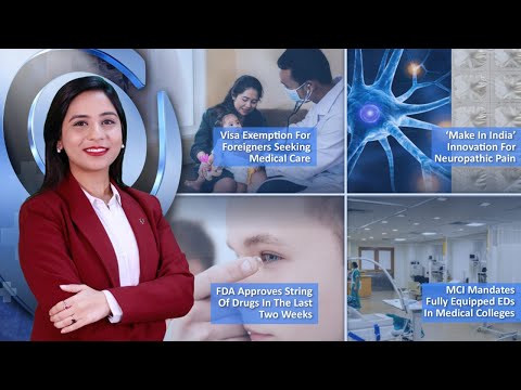 Episode 132: Visa Exemption For Foreigners Seeking Medical Care, MCI Mandates Fully Equipped ED's In Medical Colleges And MORE
