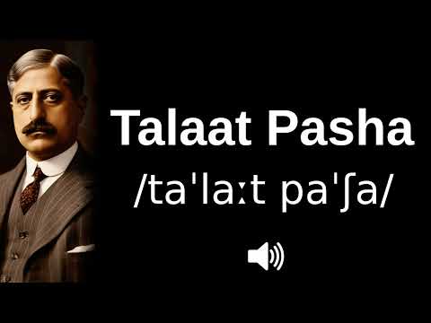🇹🇷 How to pronounce Talaat Pasha (CORRECTLY!)