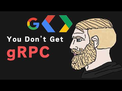 99% of Developers Don't Get gRPC