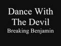 Dance With The Devil-Breaking Benjamin (ALL ...