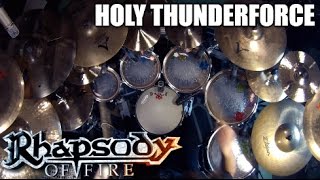 Rhapsody - &quot;Holy Thunderforce&quot; - DRUMS