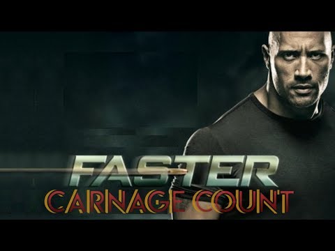 Faster (2010) Carnage Count