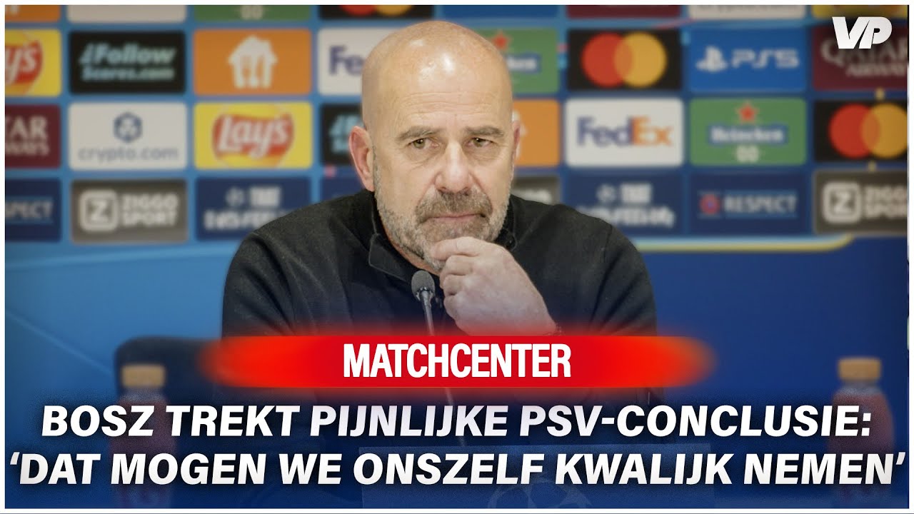 Thumbnail for article: Bosz legt vinger op zere plek: 'Die tien minuten maken het verschil'