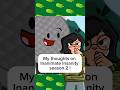 My Thoughts On Inanimate Insanity Season 2 Inanimateinsanity Shorts Short