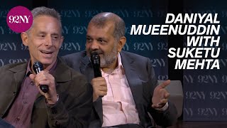 Daniyal Mueenuddin with Suketu Mehta: This is Where the Serpent Lives