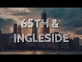 Chance The Rapper 65th Ingleside Lyrics