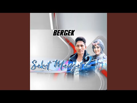 Saket Mangat 2 (feat. Ery Juwita)