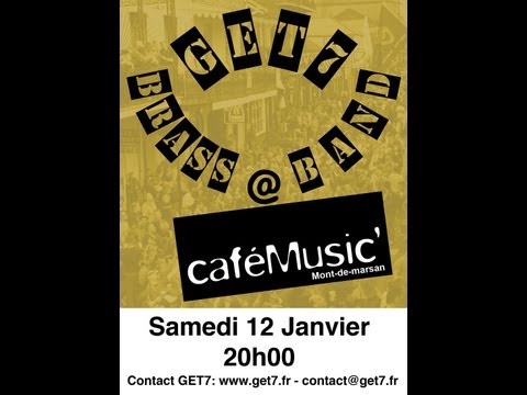 GET7 Brass Band @ caféMusic - 2013/01/12 - Planet Gibbous