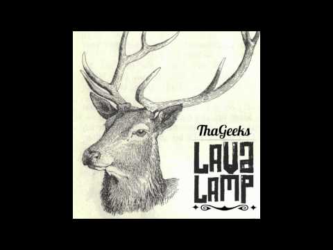 Tha Geeks- Already Gone