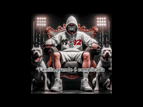 MC SL Família Grande é Complicada
