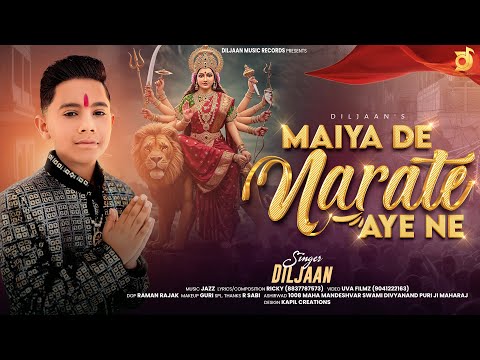 Maiya De Narate Aye Ne | Diljaan | Ricky | Latest Bhajan 2025 | Spl Navrate Bhajan