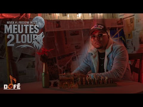 Nivek ft. Fredow intel || MEUTES DE LOUPS 🐺 [Clip Officiel]