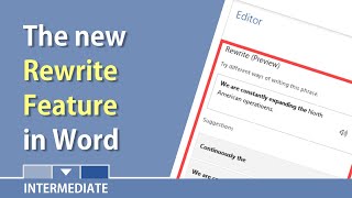 The new "Rewrite" feature in Microsoft Word, and the Editor with inclusive language by Chris Menard