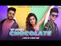 Chocolate New Song Thony Kakar Riyaz Alu And Navneet Kaur New Viral Song
