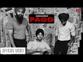 PAGG - JASHAN BRAR | DEEJAY SINGH | BIG BEEF RECORDS | Latest Punjabi Songs 2022 | New Punjabi Song