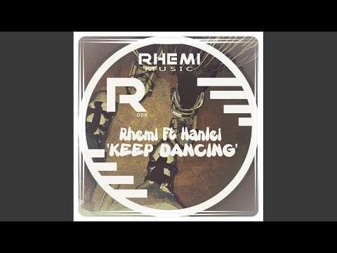 Keep Dancing (Original Mix)