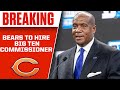 Bears expected to HIRE Big Ten Commissioner Kevin Warren as President & CEO | CBS Sports HQ