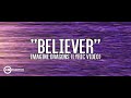 BELIEVER SONG IMAGINE DRAGONS LYRIC VIDEO