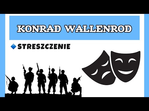 KONRAD WALLENROD- streszczenie