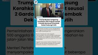 TRUMP GERAK CEPAT! 500 Pasukan Dikerahkan Usai 2 Anggota Garda Nasional Ditembak di Gedung Putih