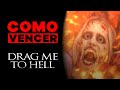 HOW TO WIN DRAG ME TO HELL