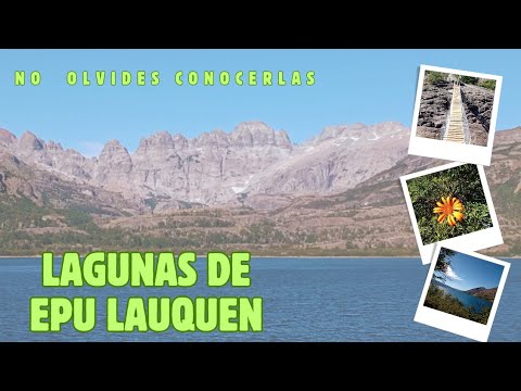 LAGUNAS DE EPU LAUQUEN |  En la Provincia de Neuquén