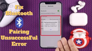 Fix Bluetooth Pairing Unsuccessful Error on iPhone! 5 Ways to Fix Bluetooth Problem on iOS 14