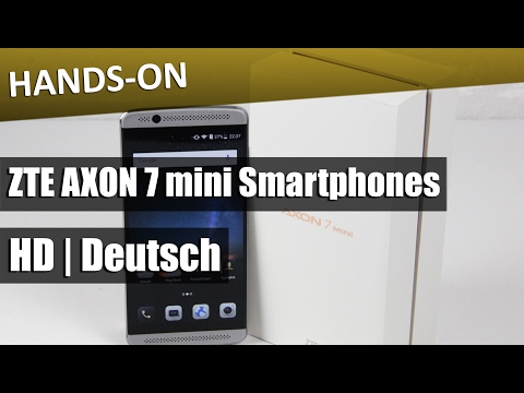 ZTE Axon 7 mini Smartphone [Deutsch][HD][Handson]