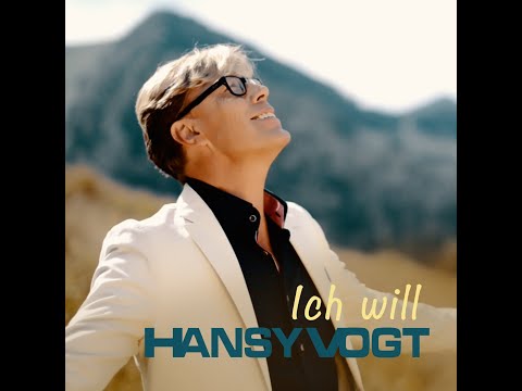 Hansy Vogt - Ich will (offizielles Video)