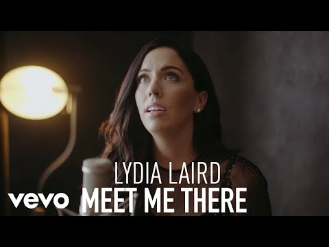 Lydia Laird - Meet Me There (Official Performance Video)