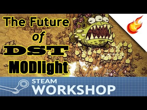 ➡ The Future Of Don't Starve Together MODlight - Your Input Appreciated