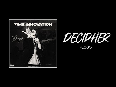 Flogo - Decipher (Official Audio)