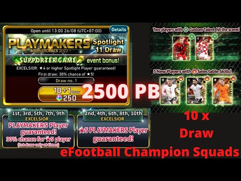 eFCS 2500 PB | Playmakers Internasionals 2022 Spotlight Draw | eFootball Champion Squads | 220820