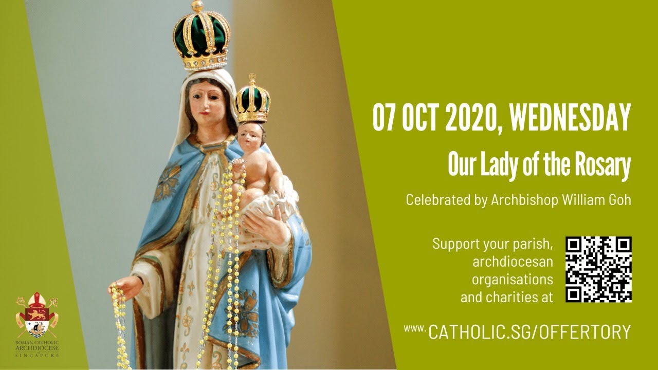Catholic Mass Today Online Wenesday 7th October 2020 - Our Lady of the Rosary 2020 Catholic Mass Today Online Wednesday 7th October 2020 – Our Lady of the Rosary 2020